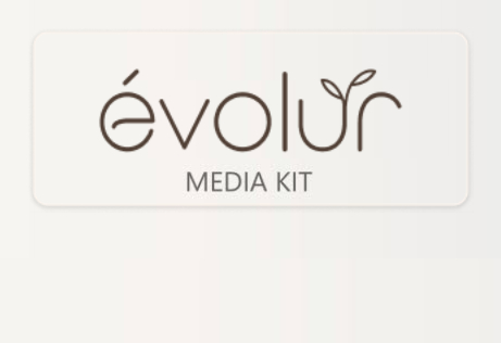 Evolur Media Kit
